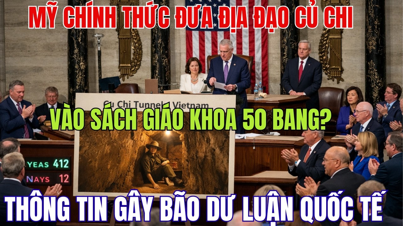 Mỹ Chính Thức Đưa Địa Đạo Củ Chi Vào Sách Giáo Khoa 50 Bang? Thông Tin Gây Bão Dư Luận Quốc Tế