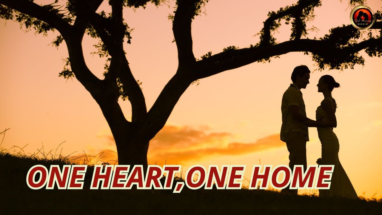 ONE HEART,ONE HOME (Wedding Remix)