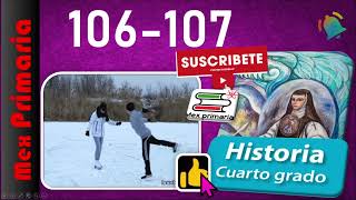 Evalucion, Historia 4 pagina, 106,107, historia cuarto grado pag, 106,107 , la evolución. Evalucion, Historia 4 pagina, 106,107, historia cuarto grado pag, 106,107 , la evolución.