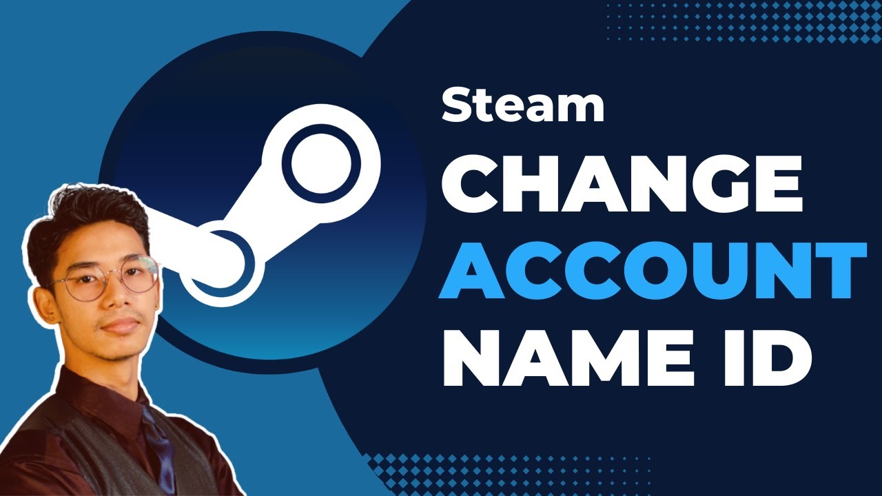 How to Rename your Steam ID or Steam Community ID? 