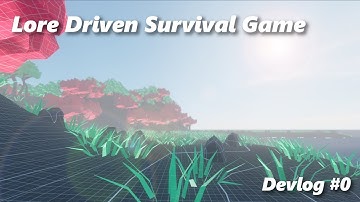 Making a Lore-Driven Survival Game  devlog #0