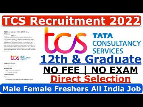 TCS Recruitment 2022 | TCS Jobs 2022 | TCS New Vacancy 2022 |TCS Without Interview Offer Letter