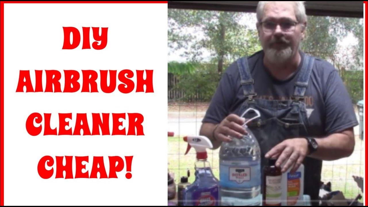 Make Your Own Airbrush Cleaner For Cheap! DIY, Keep Your Airbrush Clean