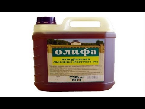Олифа (как лучше использовать) - YouTube