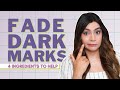 The 4 Best Ingredients to Fade Dark Marks