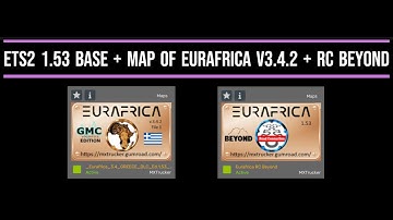 ETS2 1.53 BASE + Map of Eurafrica v3.4.2 + RC Beyond