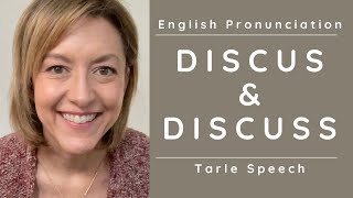 Learn to Pronounce DISCUS & DISCUSS - American English Pronunciation Lesson #learnenglish