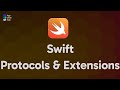 Protocols &amp; Extensions | watch at 1.5x