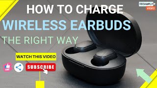 How To Charge Earbuds