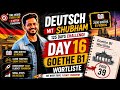 Day 16 | Learn 39 German Words | Page 80 | Goethe B1 Vocabulary | Deutsch mit Shubham 🇩🇪