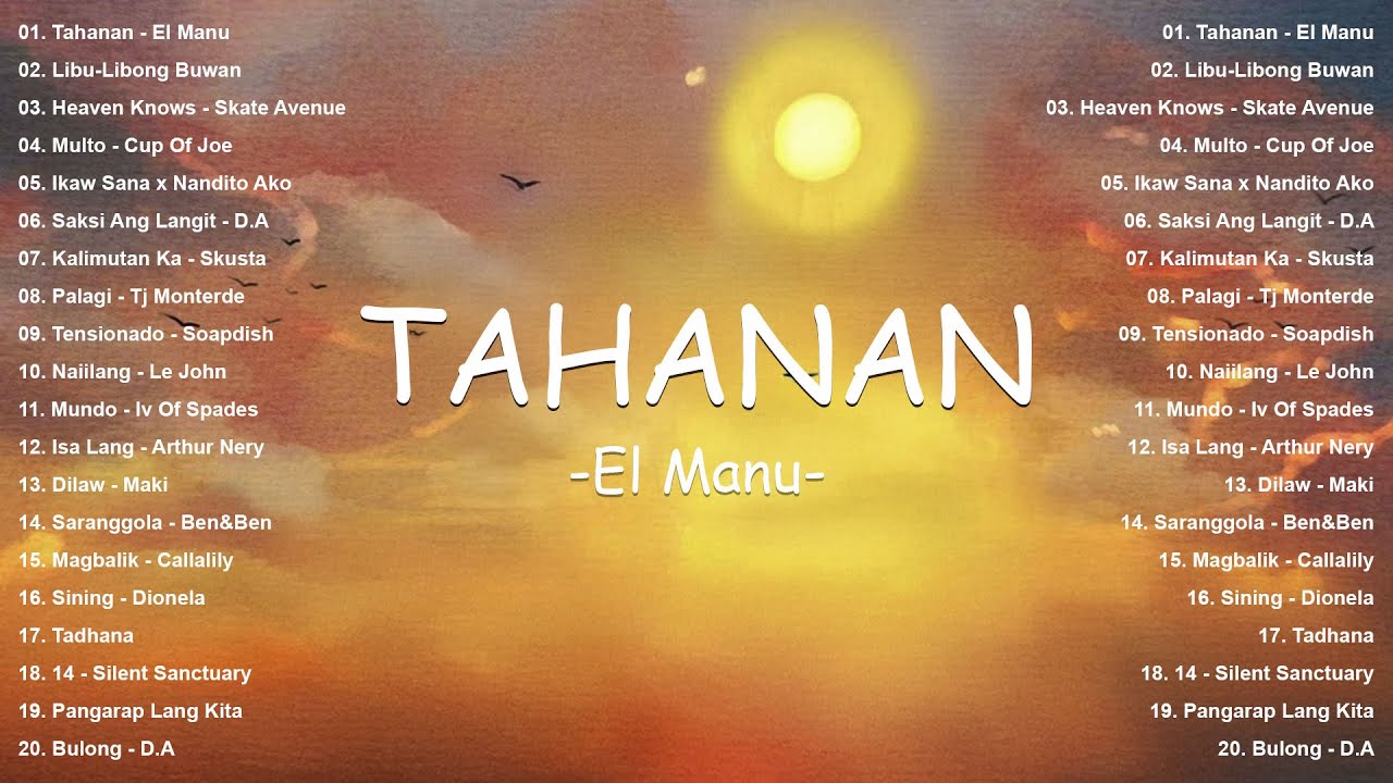 Top OPM Songs Philippines 2025 | Tahanan - El Manu | Best New Tagalog Love Songs - Hot Hits OPM