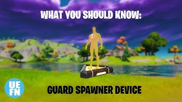 Guard Spawner - Everything You Should Know - UEFN Creative 2.0