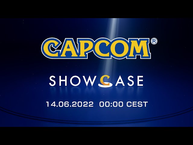 Capcom Showcase | 14.6.2022