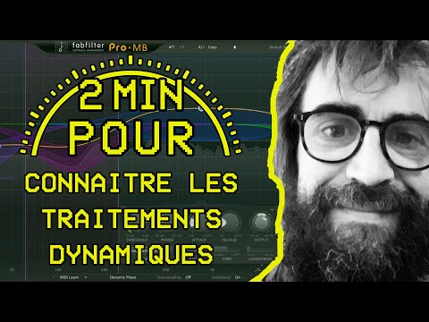 2 minutes pour... connaître les traitements dynamiques audio
