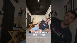 Unlock Relief From Groin And Adductor Pain With This Secret Exercise