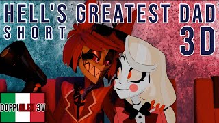 HELLS GREATEST DAD MA È IN 3D! - HAZBIN HOTEL