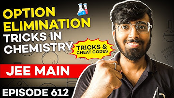 Option Elimination Tricks In Chemistry🔥🔥🔥| Tricks & Cheat Codes #612 | #jeemain2023 #tukkatricks