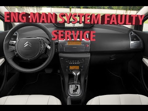 Citroen C4 Ошибка Eng Man System Faulty (Service) Устранение ошибки