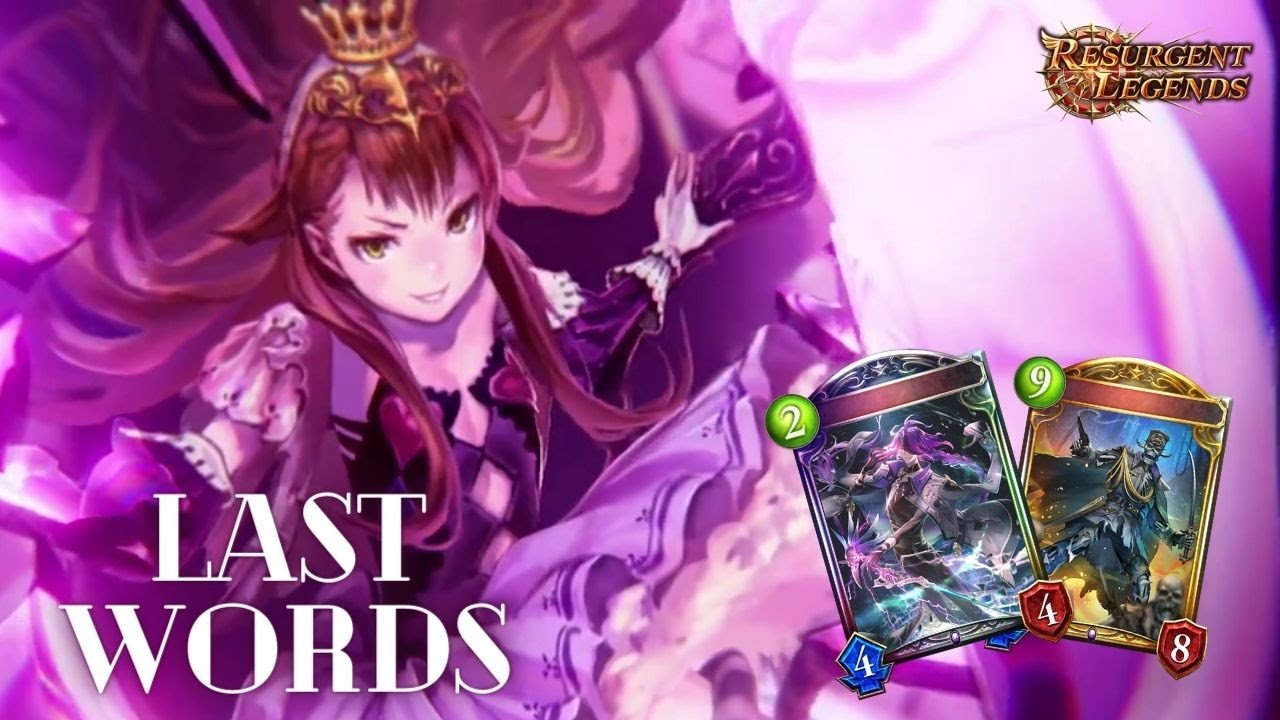 [Shadowverse] Last Words Shadowcraft - Resurgent Legends (Rotation)