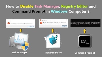 How to Disable Task Manager, Registry Editor and Command Prompt in Windows Computer ?