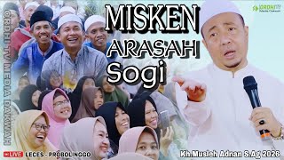 Miskin terasa CEO // Kh.Musleh Adnan S.Ag full kocak LIVE-LECES-PROBOLINGGO