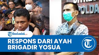 Ayah Brigadir J Berikan Respons soal Permintaan Maaf Sambo: Kita Biarkan Dulu Proses Hukum Berjalan