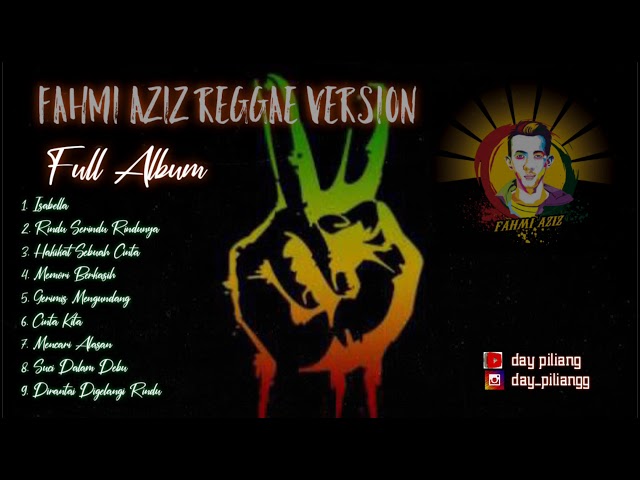 Fahmi Aziz | Reggae Malaysia Version | full Album class=