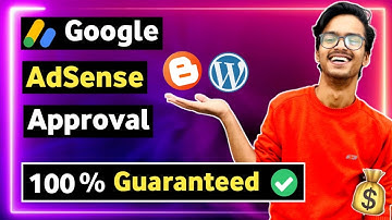 How to Get Google AdSense Approval For Website, Blog 2021 | AdSense Approval For Blogger & Wordpress