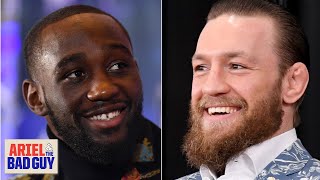 Chael Sonnen would love to see a Conor McGregor-Terence Crawford crossover fight | Ariel & Bad Guy