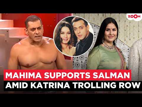 Katrina Kaif Trolling Row:Mahima Chaudhry PRAISES Salman Khan For Calling Out Trolls On Bigg Boss 20