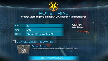 DOOM Rune Trial Use Super Shot gun for 30 Unwilling. Ammo Boost Rune DOOM