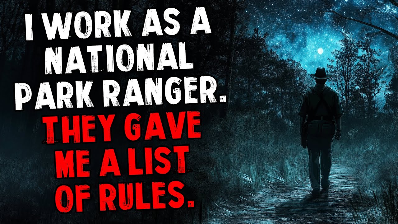 I Work as a National Park Ranger. They Gave Me a List of Rules.