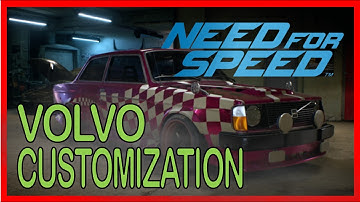 CUSTOMIZING A VOLVO! | Need For Speed 2015