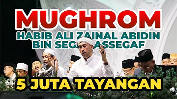 SYAHDU!!! Jamalak Ma Fitsnain Mughrom - Habib Ali Zainal Abidin bin Segaf Assegaf dan Az-Zahir