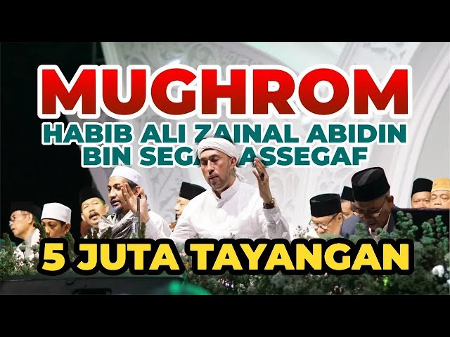 SYAHDU!!! Jamalak Ma Fitsnain Mughrom - Habib Ali Zainal Abidin bin Segaf Assegaf dan Az-Zahir class=