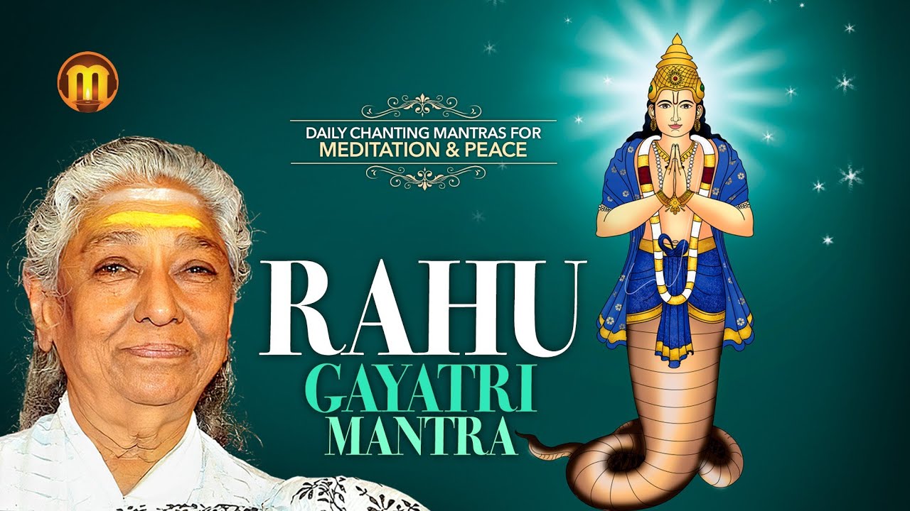 Rahu Gayatri Mantra | Video | S Janaki | Daily Chanting Mantras for ...