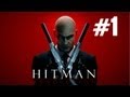 Hitman Absolution Let's Play #1 [ARABIC] | القاتل المأجور #1 "المهمة #1"