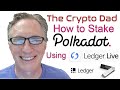 How to Purchase & Stake Polkadot On Ledger Live Using Your Ledger Nano Hardware Wallet