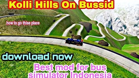 how to go kolli hills on bussid v3.6.1 _ new hidden road / new mountain road on bussid