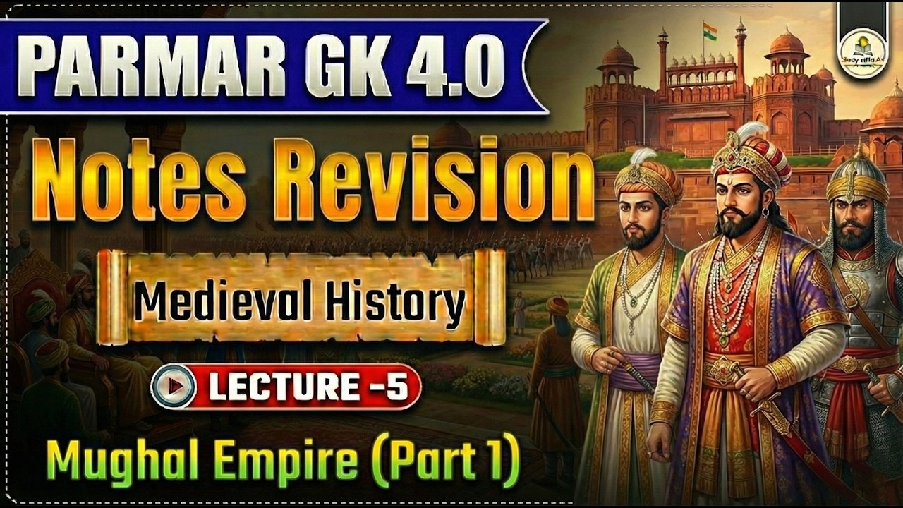 Mughal Empire Part-1 | Medieval History Revision | SSC | Railway | Study With AK