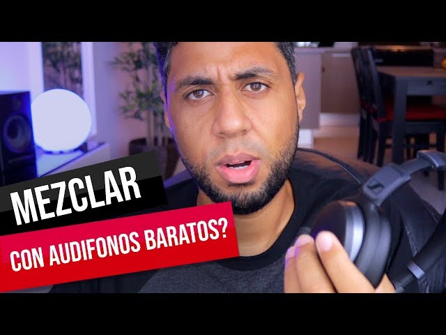 Mezcla con Auriculares Baratos: la prueba para mejorar tus Mezclas