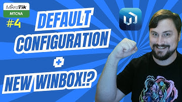 MikroTik Default Config & New Winbox! Free MTCNA Ep 4