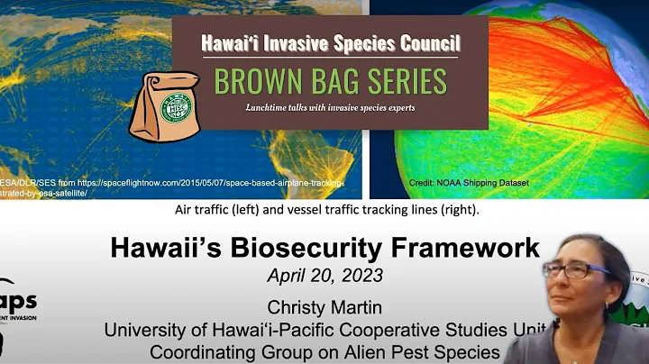 Hawaii's Biosecurity Framework (aka Invasive Species 101)
