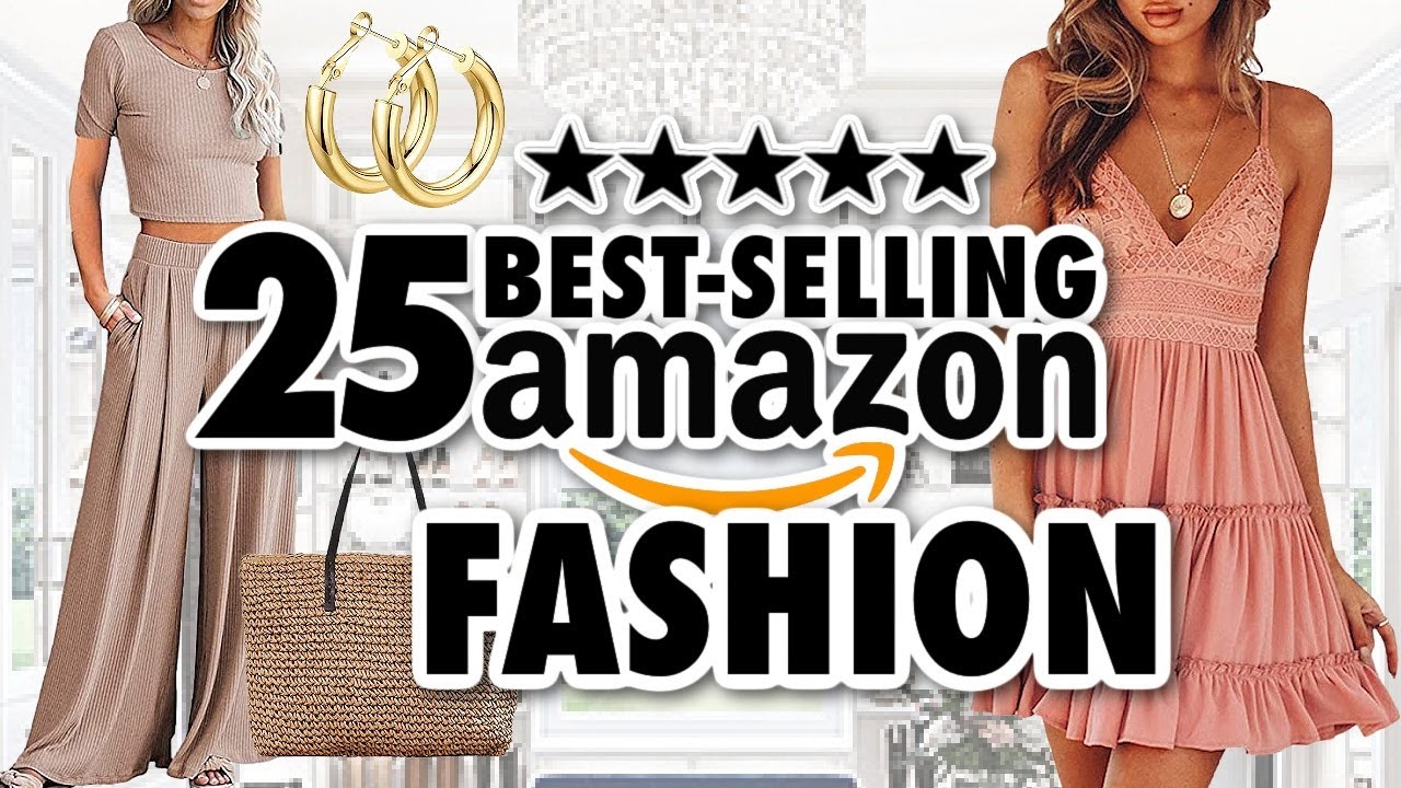 25 *BEST-SELLING* Fashion Items from AMAZON!