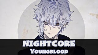 Nightcore - Youngblood (Lyrics) [5 Seconds of Summer] chords