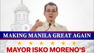 YORME ISKO MESSAGE || WE ARE MAKING MANILA GREATT AGAIN