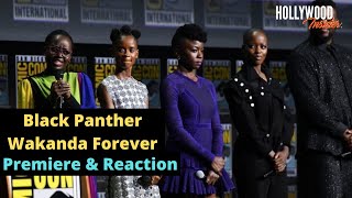 Full Rendezvous at Comic Con of ‘Black Panther Wakanda Forever' with Reactions from Stars