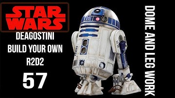 Build Your Own R2D2 - Deagostini - Issue 57 - Dome Work And Leg Case And Sensor - chefhawk 2018 - HD