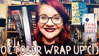October Wrap Up - Part One | 2017