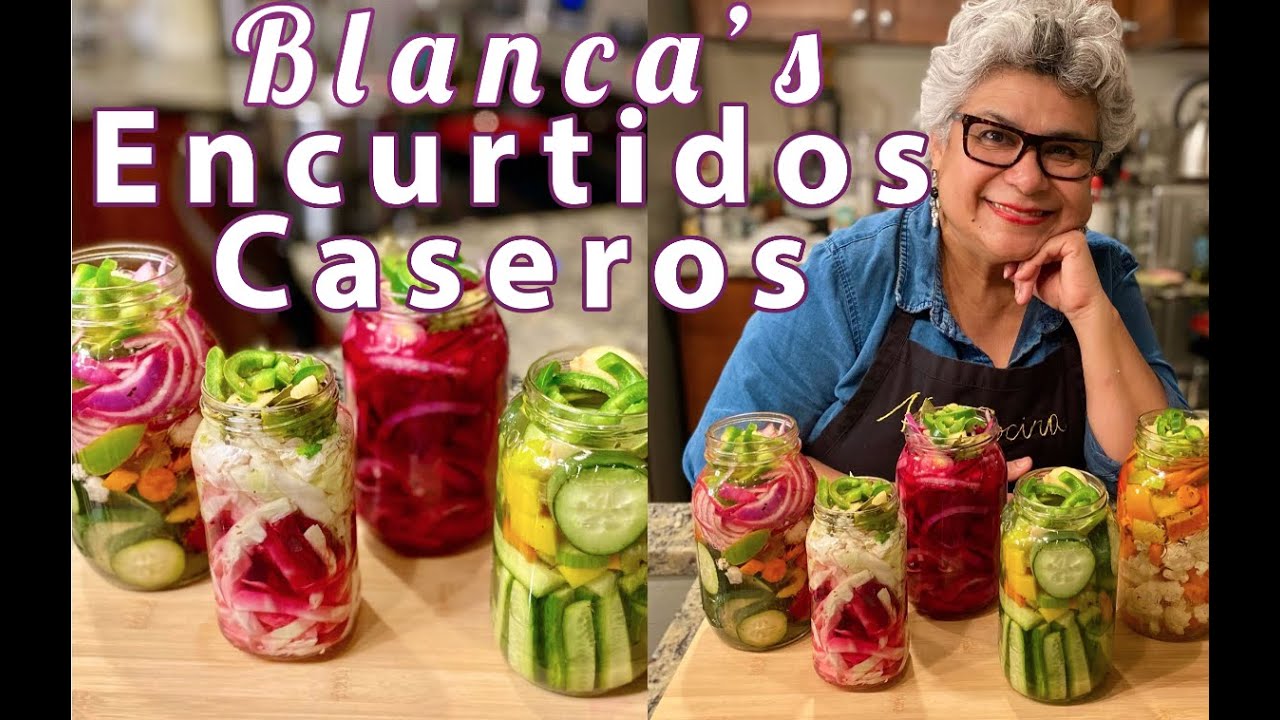 Blanca's Encurtidos Caseros con Vinagre | Homemade Pickles with Vinegar | CC: English & Español
